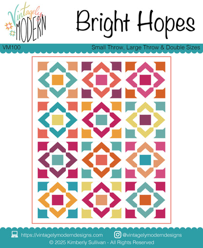 Bright Hopes Quilt PDF Pattern